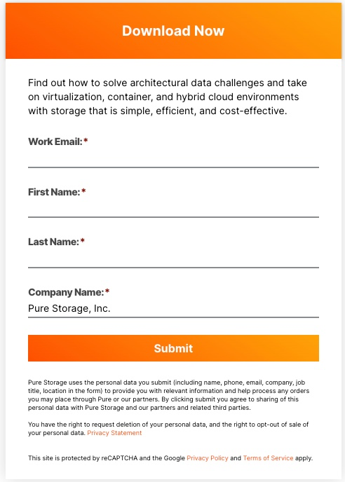 Pure Storage middle-of-funnel gated form, 2022 Pure Storage middle-of-funnel gated content form for a first-time visitor: a Download Now header with work email, first name, last name, and company fields.