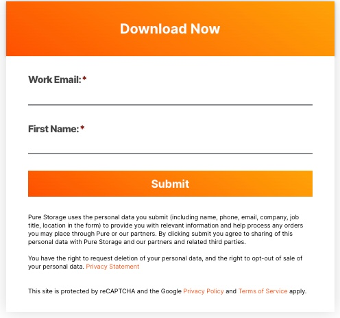 Pure Storage top-of-funnel gated form, 2022 Pure Storage top-of-funnel gated content form: a Download Now header with only two fields, work email and first name, and a submit button.